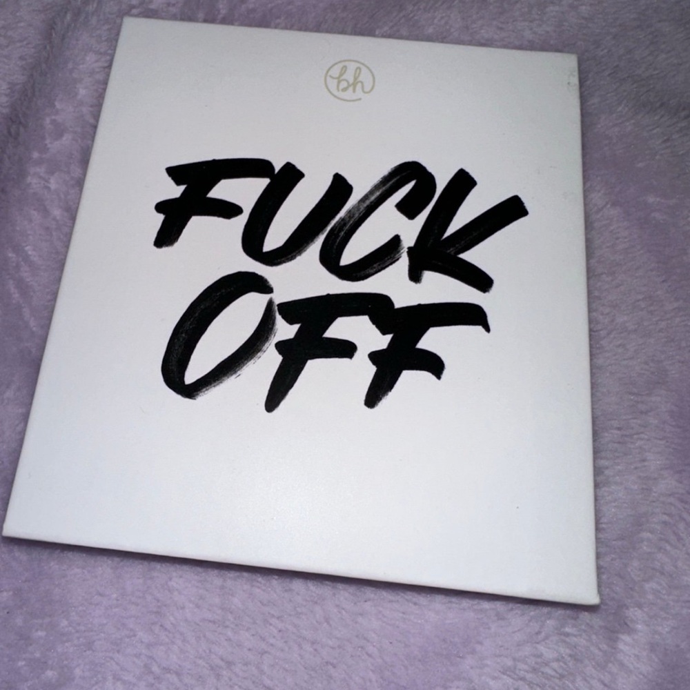 BH Cosmetics F*** Off Palette , F*ck Off eyeshadow